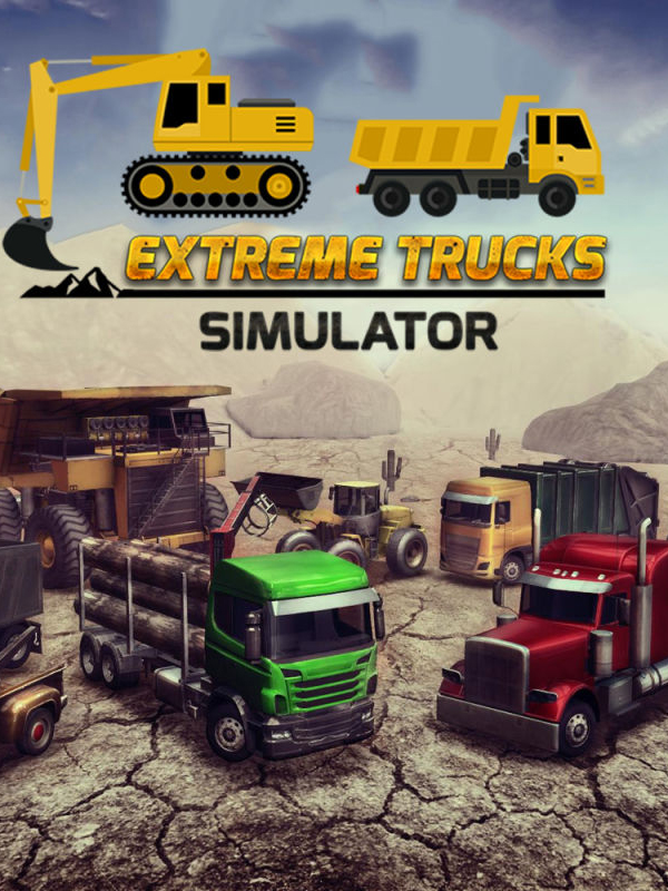 Extreme Trucks Simulator Lands on Virtual Store Shelves This Week